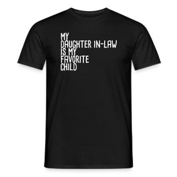Meine Schwiegertochter ist mein LieblingskindLiebl - Männer T-Shirt - Schwarz - Vorne - AI Model Male 178 light (178cm)