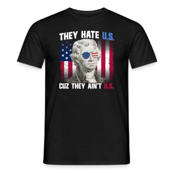 Sie hassen die USA, weil sie nicht die USA sind, T - Männer T-Shirt - Schwarz - Vorne - AI Model Male 178 light (178cm)