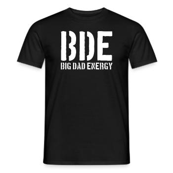 BDE Big Dad Energy Vatertag BDE Big Dad Energy - Männer T-Shirt - Schwarz - Vorne - AI Model Male 178 light (178cm)