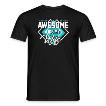 Großartig wie meine Frau - Männer T-Shirt - Schwarz - Vorne - AI Model Male 178 light (178cm)
