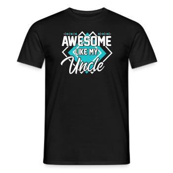 Großartig wie mein Onkel - Männer T-Shirt - Schwarz - Vorne - AI Model Male 178 light (178cm)