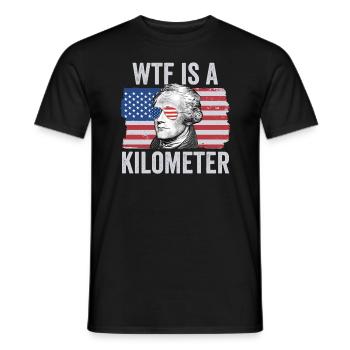 Alexander Hamilton 4. Juli WTF ist ein Kilometer - Männer T-Shirt - Schwarz - Vorne - AI Model Male 178 light (178cm)