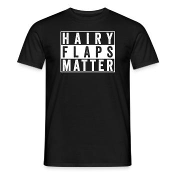 Haarige Lappen sind wichtig, schlüpfrige Frauen si - Männer T-Shirt - Schwarz - Vorne - AI Model Male 178 light (178cm)