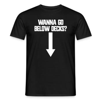 Willst du unter Deck gehen? Pfeil nach unten. Schl - Männer T-Shirt - Schwarz - Vorne - AI Model Male 178 light (178cm)