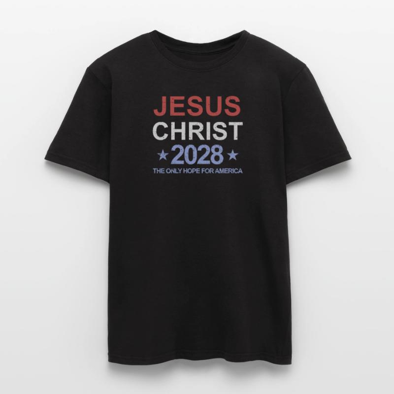 Jesus Christ 2028 The Only Hope for Ameri Men's T-Shirt
