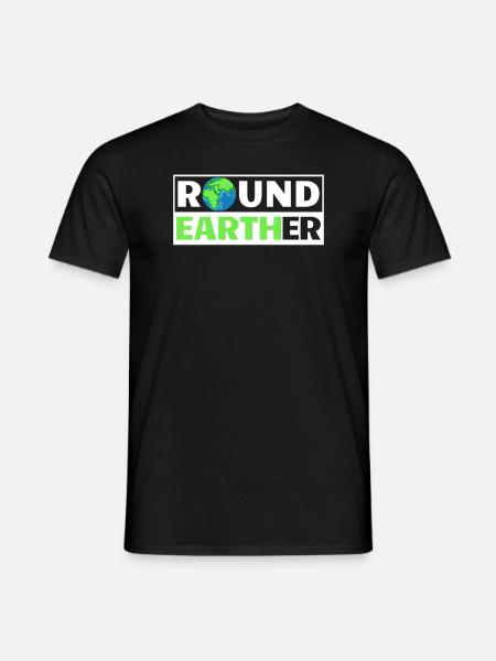 Round Earther Lustige Round Earth Society Nicht fl - Männer T-Shirt - Schwarz