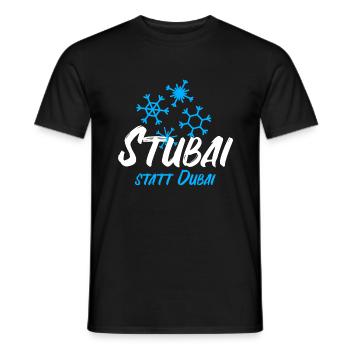Stubaital statt Dubai Österreich Alpen Ski Tirol - Männer T-Shirt - Schwarz - Vorne - AI Model Male 178 light (178cm)