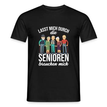 Lasst mich durch die Senioren brauchen mich Pflege - Männer T-Shirt - Schwarz - Vorne - AI Model Male 178 light (178cm)