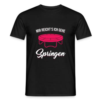 Mir reicht's Ich Gehe Springen Trampolin Jumping - Männer T-Shirt - Schwarz - Vorne - AI Model Male 178 light (178cm)