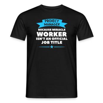 Cadeau de t-shirt Work Miracle Project Manager - T-shirt homme - noir - Devant - AI Model Male 178 light (178cm)
