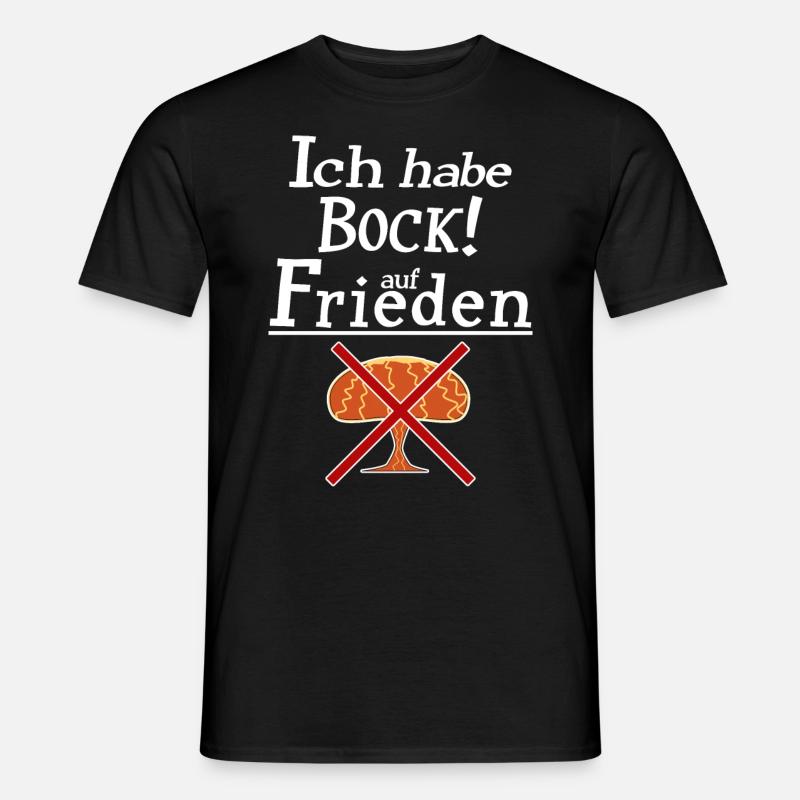 Ich habe Bock auf Frieden - Männer T-Shirt - Schwarz