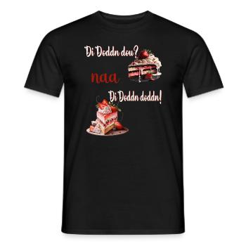 Di Doddn dou? Fränkisch - Männer T-Shirt - Schwarz - Vorne - AI Model Male 178 light (178cm)