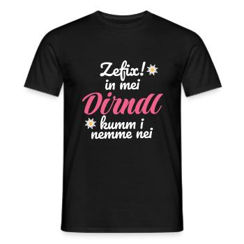 In Mei Dirndl Kumm I Nimma Nei | - Männer T-Shirt - Schwarz - Vorne - AI Model Male 178 light (178cm)