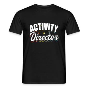 Activity Director Appreciation - Männer T-Shirt - Schwarz - Vorne - AI Model Male 178 light (178cm)