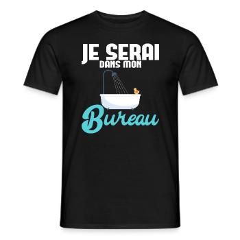 Je serai dans mon bureau : Salle de bain Baignoire - T-shirt homme - noir - Devant - AI Model Male 178 light (178cm)