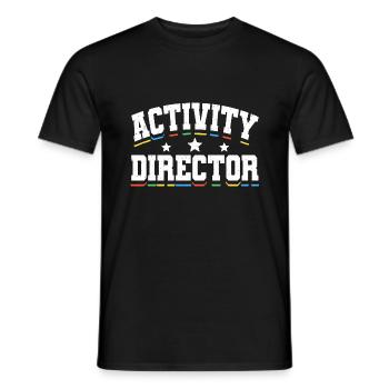 Activity Director Appreciation - Männer T-Shirt - Schwarz - Vorne - AI Model Male 178 light (178cm)