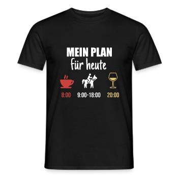 Mein Plan Reiten | Reiter Pferde Wein Spruch - Männer T-Shirt - Schwarz - Vorne - AI Model Male 178 light (178cm)
