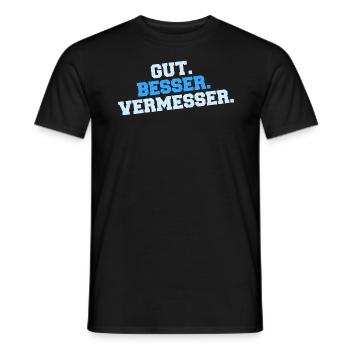 Gut Besser Vermesser Vermessungsingenieur - Männer T-Shirt - Schwarz - Vorne - AI Model Male 178 light (178cm)