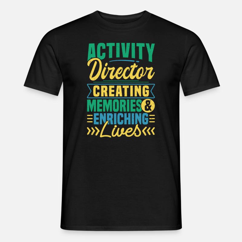 Activity Director Appreciation - Männer T-Shirt - Schwarz