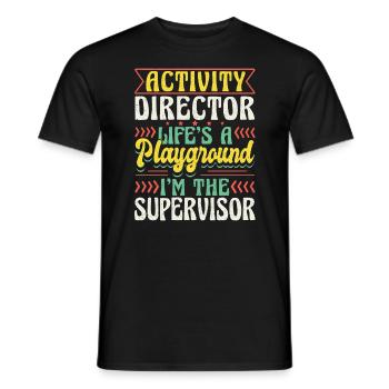 Activity Director Appreciation - Männer T-Shirt - Schwarz - Vorne - AI Model Male 178 light (178cm)
