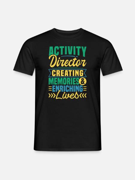 Activity Director Appreciation - Männer T-Shirt - Schwarz