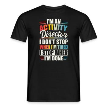 Activity Director Appreciation - Männer T-Shirt - Schwarz - Vorne - AI Model Male 178 light (178cm)