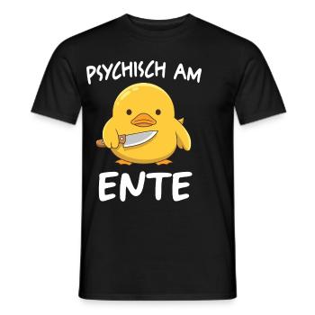 Psychisch Am Ente Lustiger Spruch - Männer T-Shirt - Schwarz - Vorne - AI Model Male 178 light (178cm)