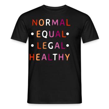 Lesbian Pride Normal Equal Legal Healthy - Men's T-Shirt - black - Front - AI Model Male 178 light (178cm)