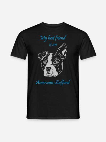 My best friend is at American Stafford - Men's T-Shirt - black