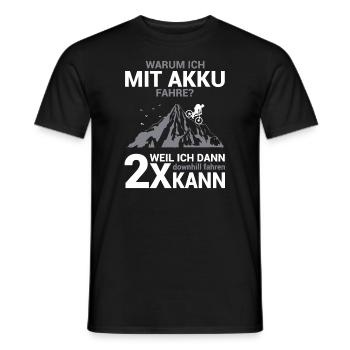Warum ich mit Akku fahre Fahrrad MTB Radfahrer - Männer T-Shirt - Schwarz - Vorne - AI Model Male 178 light (178cm)