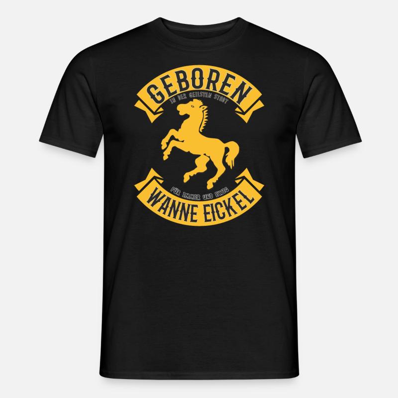 Geboren in Wanne-Eickel - Männer T-Shirt - Schwarz