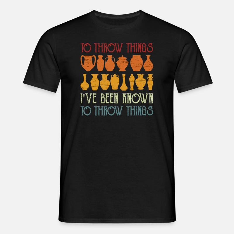 Pottery Ceramic Pottery Throw Things - Men's T-Shirt - black