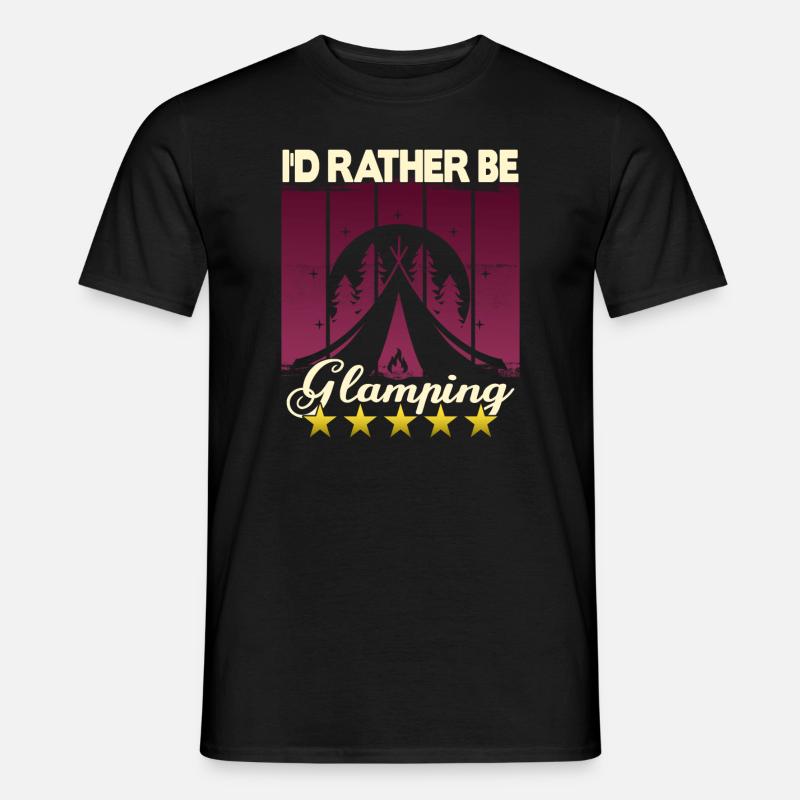 I'd rather be Glamping - Men's T-Shirt - black