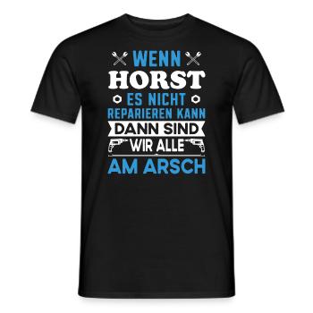 Name Horst reparieren Arbeit Büro lustiger Spruch - Männer T-Shirt - Schwarz - Vorne - AI Model Male 178 light (178cm)