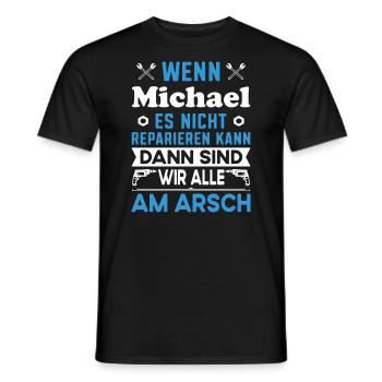 Name Michael reparieren Arbeit Büro lustig Fun - Männer T-Shirt - Schwarz - Vorne - AI Model Male 178 light (178cm)