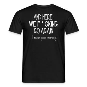 Morgenmuffel Sarkasmus Humor Geschenkidee - Männer T-Shirt - Schwarz - Vorne - AI Model Male 178 light (178cm)