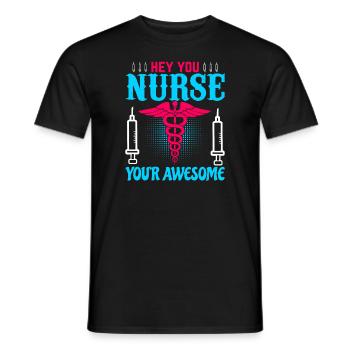 Hey you nurse, you're great - Men's T-Shirt - black - Front - AI Model Male 178 light (178cm)