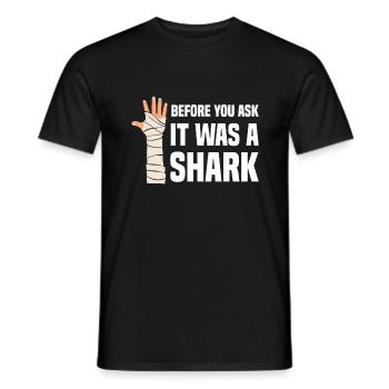 Before You Ask It Was A Shark - Knochenbruch - Männer T-Shirt - Schwarz - Vorne - AI Model Male 178 light (178cm)