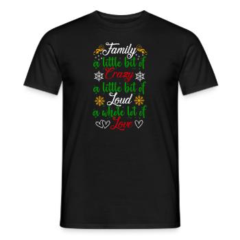 Familie ein bisschen verrückt Ugly Christmas - Männer T-Shirt - Schwarz - Vorne - AI Model Male 178 light (178cm)