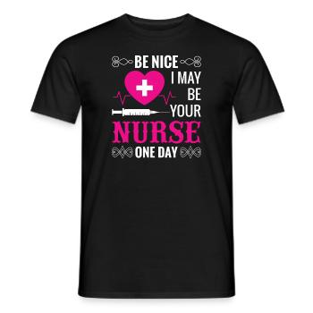 Sei nett zu der Krankenschwester - Männer T-Shirt - Schwarz - Vorne - AI Model Male 178 light (178cm)