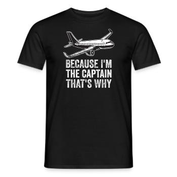 Weil ich der Kapitän bin Pilot Flugkapitän Flieger - Männer T-Shirt - Schwarz - Vorne - AI Model Male 178 light (178cm)