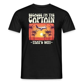 Weil ich der Kapitän bin Pilot Flugkapitän Flieger - Männer T-Shirt - Schwarz - Vorne - AI Model Male 178 light (178cm)