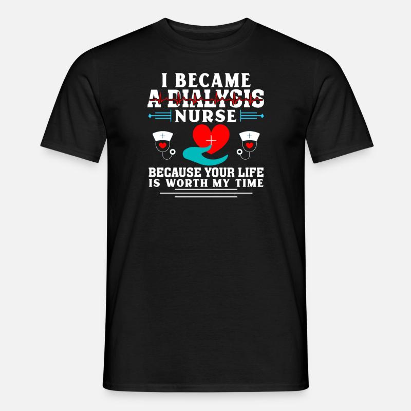 Ich bin eine Dialyseschwester - Männer T-Shirt - Schwarz