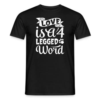 Liebe ist ein vierbeiniges Wort - Männer T-Shirt - Schwarz - Vorne - AI Model Male 178 light (178cm)