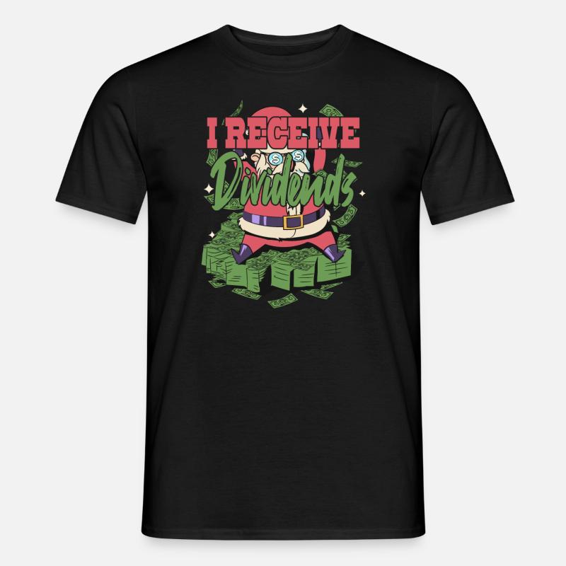I Receive Dividends - Männer T-Shirt - Schwarz