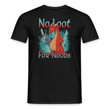 No Loot for Noobs - Mmorpg - Männer T-Shirt - Schwarz - Vorne - AI Model Male 178 light (178cm)