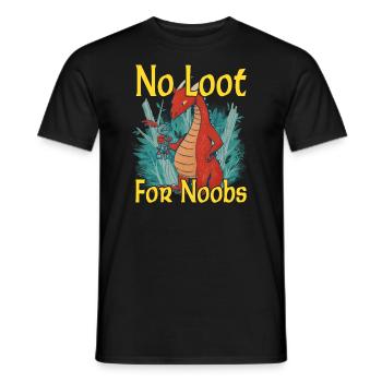 No Loot for Noobs - Mmorpg - Männer T-Shirt - Schwarz - Vorne - AI Model Male 178 light (178cm)
