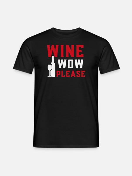 Wine now please - Men's T-Shirt - black
