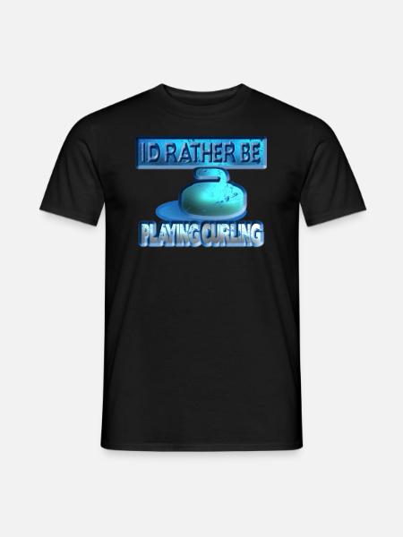 I'D Rather be playing curling - Men's T-Shirt - black