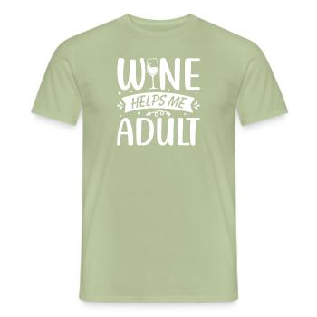 Wine helps me grow up - Men's T-Shirt - sage - Front - AI Model Male 178 light (178cm)